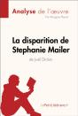La Disparition De Stephanie Mailer De Joël Dicker (Analyse De L'Oeuvre) - Preview