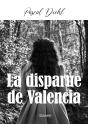 La Disparue De Valencia - Preview