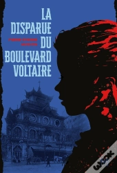 La Disparue Du Boulevard Voltaire
