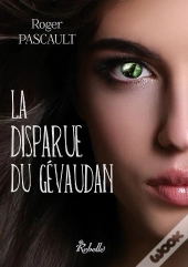 La Disparue Du Gévaudan