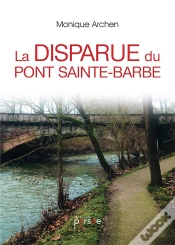 Capa do artigo La Disparue Du Pont Sainte-Barbe