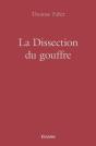 La Dissection Du Gouffre - Preview