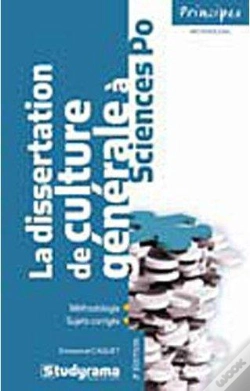 Capa do artigo La Dissertation De Culture Generale A Sciences-Po 3 Edt