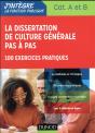 La Dissertation De Culture Générale Pas A Pas ; Concours Catégories A Et B ; 100 Exercices Pratiques - Preview