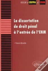 La Dissertation De Droit Pénal À L'Entrée De L'Enm