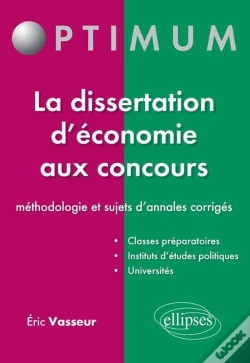 Capa do artigo La Dissertation D'Économie Aux Concours : Méthodologie Et Sujets D'Annales Corrigés