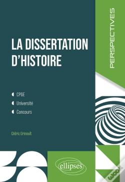 Capa do artigo La Dissertation D'Histoire : Cpge, Université, Concours