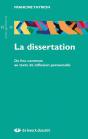 La Dissertation ; Du Lieu Commun Au Texte De Reflexion Personnelle - Preview