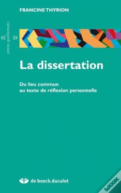 Capa do artigo La Dissertation ; Du Lieu Commun Au Texte De Reflexion Personnelle