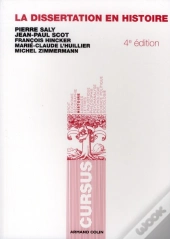 La Dissertation En Histoire (4e Édition)