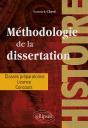 La Dissertation En Histoire : Classes Préparatoires, Licence, Concours - Preview