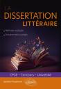 La Dissertation Littéraire : Cpge, Concours, Université - Preview