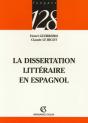 La Dissertation Littéraire En Espagnol - Preview