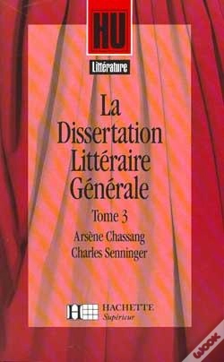 Capa do artigo La Dissertation Littéraire Générale Tome 3 ; Les Grands Genres Littéraires