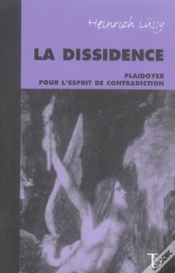 Capa do artigo La Dissidence ; Plaidoyer Pour L'Esprit De Contradiction