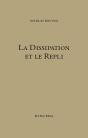 La Dissipation Et Le Repli - Preview