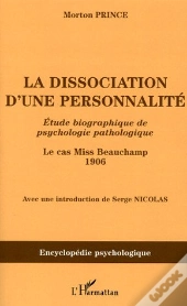 La Dissociation D'Une Personnalite