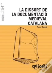 Capa do artigo La Dissort De La Documentació Medieval Catalana