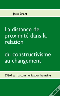 Capa do artigo La Distance De Proximité Dans La Relation ; Du Constructivisme Au Changement