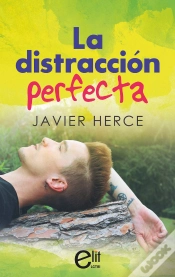 Capa do artigo La Distraccion Perfecta