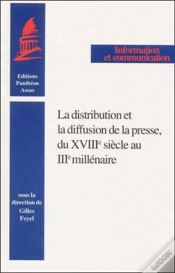 Capa do artigo La Distribution Et La Diffusion De La Presse Du Xviiie Siècle Au Iiie Millénaire