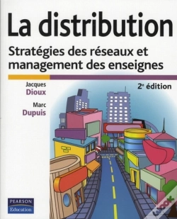 Capa do artigo La Distribution ; Stratégie Des Réseaux Et Management Des Enseignes (2e Édition)