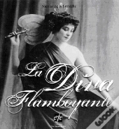 La Diva Flamboyante