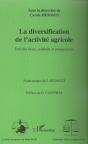 La Diversification De L'Activite Agricole ; Etat Des Lieux, Souhaits Et Perspectives - Preview