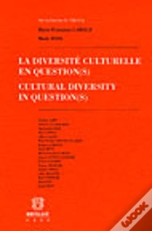 La Diversite Culturelle En Question