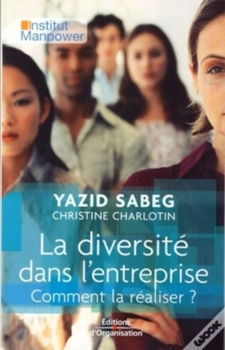 Capa do artigo La Diversité Dans L'Entreprise : Comment La Réaliser ?