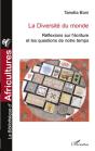 La Diversité Du Monde ; Réflexions Sur L'Écriture Et Les Questions De Notre Temps - Preview