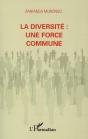 La Diversité ; Une Force Commune - Preview