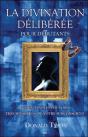 La Divination Deliberee Pour Debutants - Preview