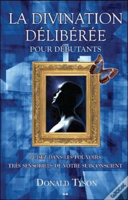 Capa do artigo La Divination Deliberee Pour Debutants