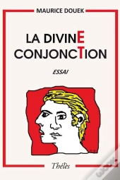 La Divine Conjonction
