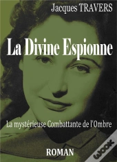 La Divine Espionne