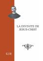 La Divinité De Jésus-Christ - Preview