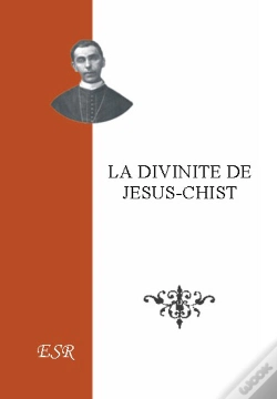 Capa do artigo La Divinité De Jésus-Christ
