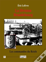 Capa do artigo La Division  Brandebourg : Les Commandos Du Reich