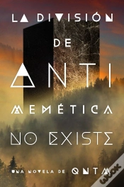 Capa do artigo La Division De Antimemetica No Existe