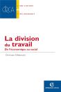 La Division Du Travail ; De L'Economique Au Social - Preview