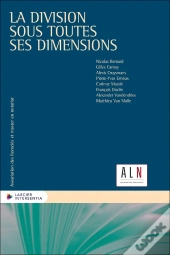 La Division Sous Toutes Ses Dimensions