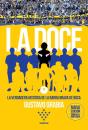 La Doce (Edición Corregida Y Ampliada) - Preview