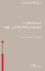 La Doctrine Administrative Fiscale - Preview