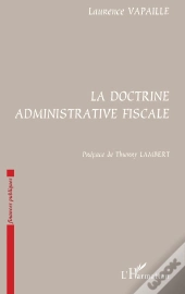 La Doctrine Administrative Fiscale