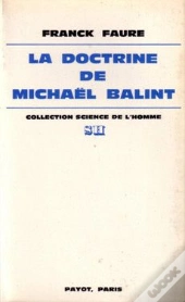 La Doctrine De Michaël Balint