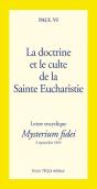 La Doctrine Et Culte De La Sainte Eucharistie - Mysterium Fidei - Preview