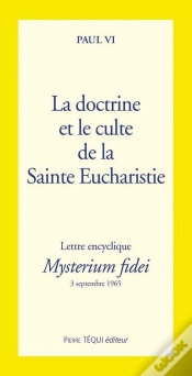 Capa do artigo La Doctrine Et Culte De La Sainte Eucharistie - Mysterium Fidei