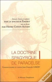 Capa do artigo La Doctrine Spagyrique De Paracelse ; Extraits Choisis Et Traduits Par Le Dr. Emerit, Mis En Forme Par H. Coton-Alvart