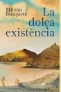La Dolça Existencia - Preview